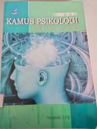 Image of Kamus Psikologi Super Lengkap